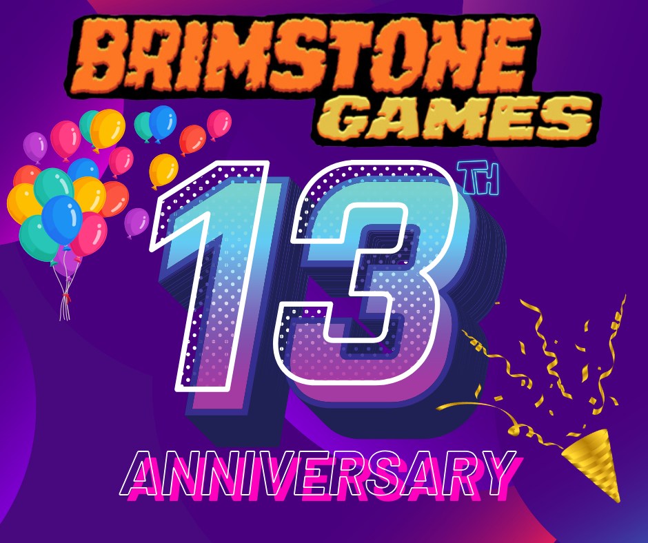 Brimstone Games Birthday Sale!