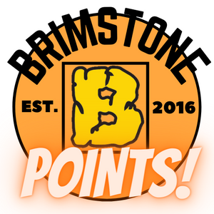Did You Know!? - The "Brimstone Points Program" Edition