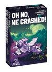 Oh No, We Crashed!