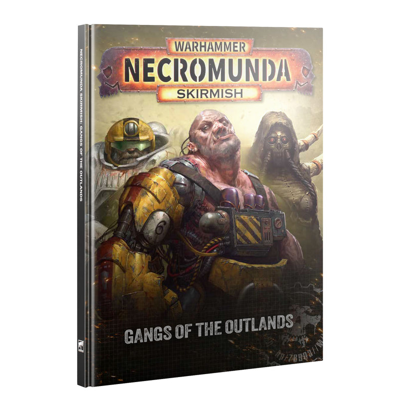 Warhammer Necromunda: Gangs of the Outlands