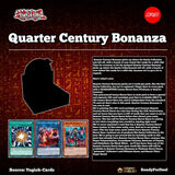 Quarter Century Bonanza Booster Box - Yu-Gi-Oh!