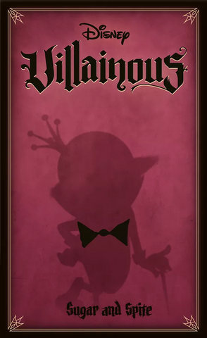 Villainous: Sugar & Spite