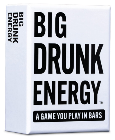 Do or Drink - Big Drunk Energy (White Box)